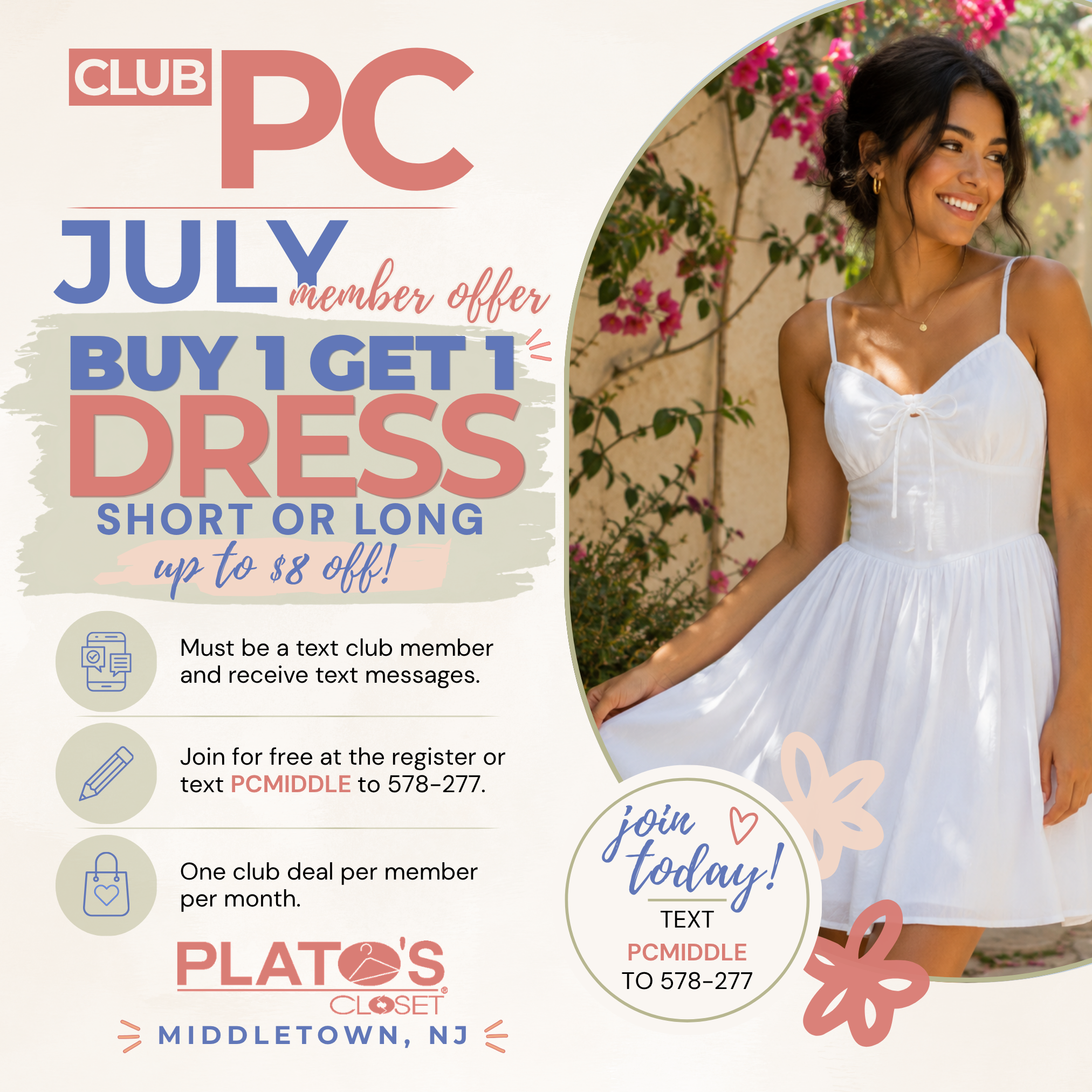 PC Club July Promo. Buy one dress and get a second dress of equal or lesser value FREE (up to $8).