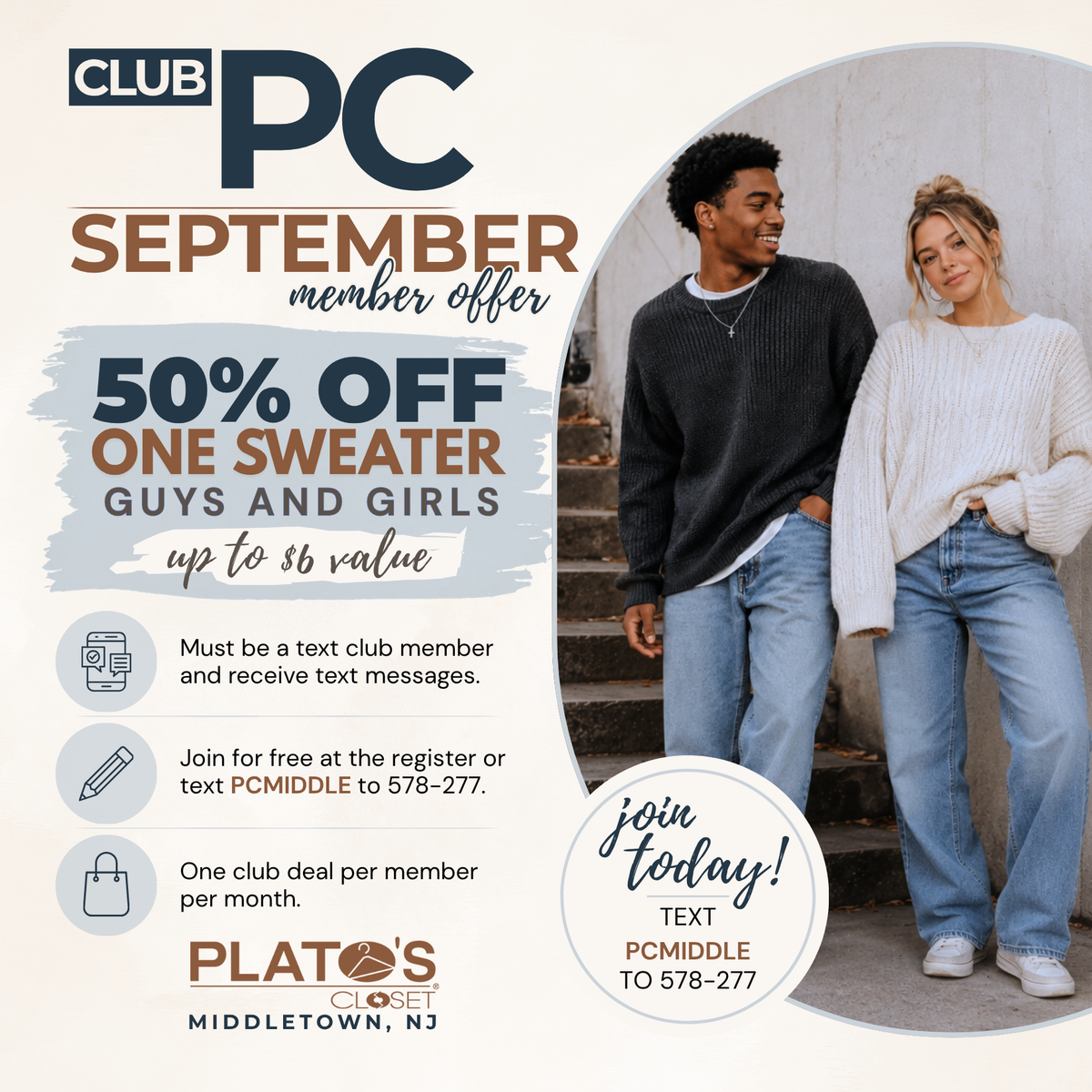 Plato’s Closet Middletown September 2026 PC Club member offer featuring 50% off one guys or girls sweater, up to a $6 value. PC Club membership and text message opt-in required.